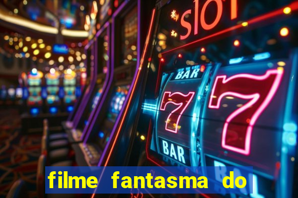 filme fantasma do natal passado